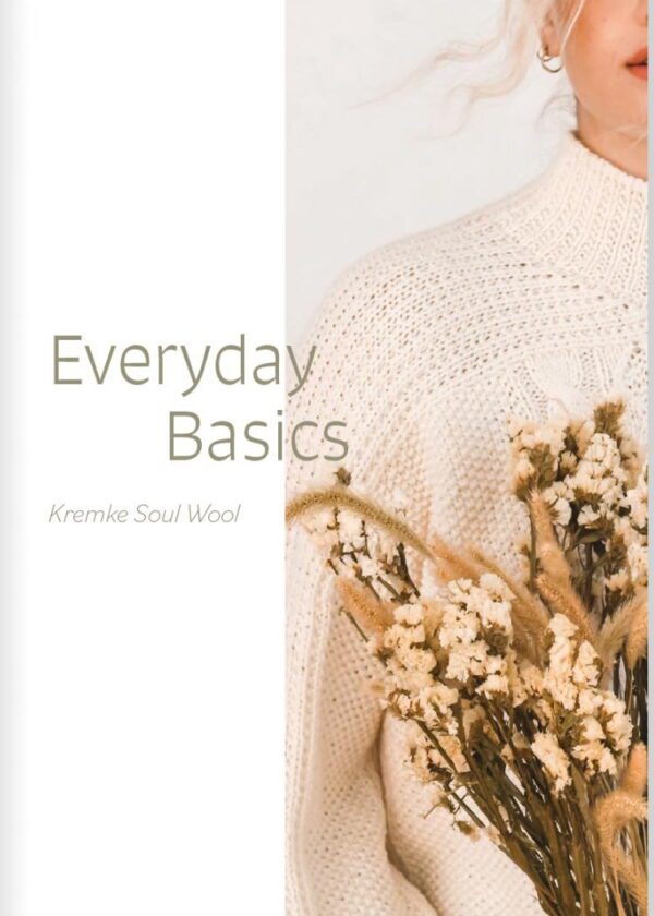 Kremke Magazine - Everyday Basics