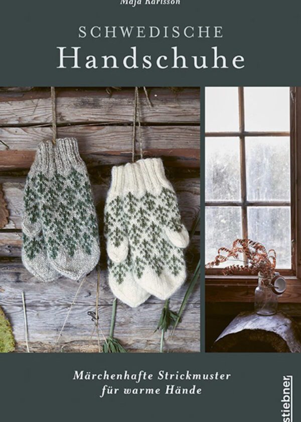 Stiebner - Knitting Swedish gloves