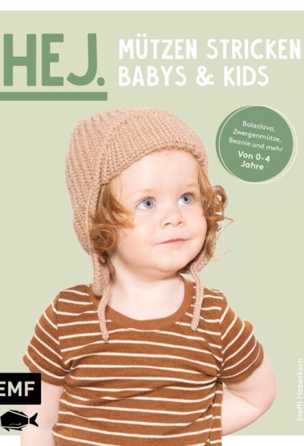 Hey knitting hats - Babies &amp; Kids - Topp Verlag
