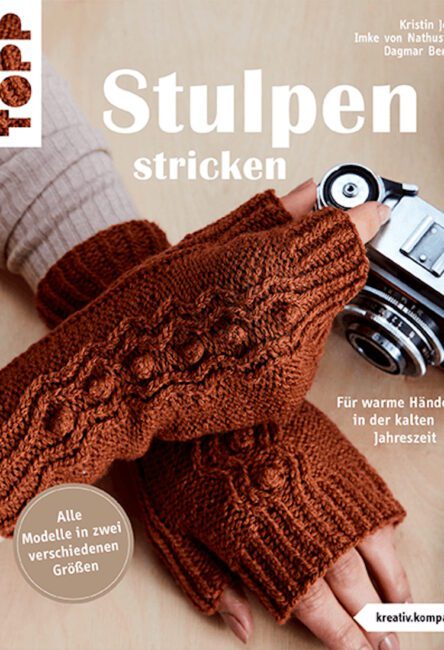 Knitting cuffs For warm hands in the cold season - Topp Verlag